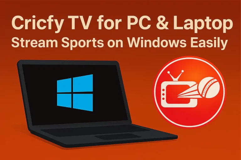 Cricfy TV for PC